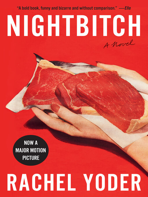 Rachel Yoder创作的Nightbitch作品的详细信息 - 可供借阅
